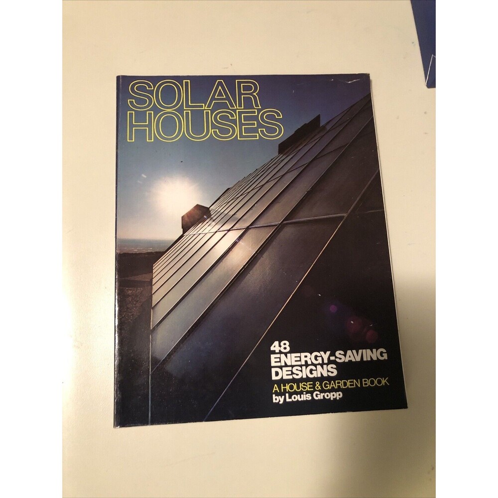 SOLAR HOUSES 48 Energy-Savings Designs Paperback 1st Edition 1978 Vintage